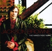 Jackson Browne The Naked Ride Home Формат: Audio CD (Jewel Case) Дистрибьюторы: A Time Warner Company, Торговая Фирма "Никитин" Германия Лицензионные товары Характеристики аудионосителей 2002 г Альбом: Импортное издание инфо 2763r.