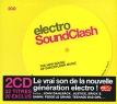 Electro SoundClash (2 CD) Формат: 2 Audio CD (Jewel Case) Дистрибьюторы: Концерн "Группа Союз", Wagram Music Лицензионные товары Характеристики аудионосителей 2008 г Сборник: Импортное издание инфо 194s.